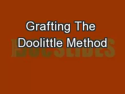 Grafting The Doolittle Method