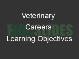 Veterinary Careers Learning Objectives