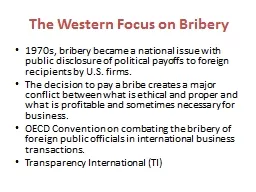 The Western Focus on Bribery