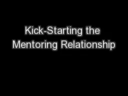 Kick-Starting the Mentoring Relationship
