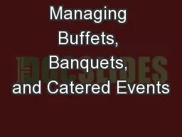 Managing Buffets, Banquets, and Catered Events