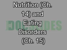 Sports Nutrition (Ch. 14) and Eating Disorders (Ch. 15)