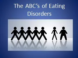 The ABC’s of Eating Disorders