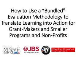 How to Use a “Bundled” Evaluation Methodology to Translate Learning into Action for