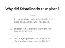 Why did Kristallnacht take place?