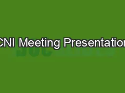 CNI Meeting Presentation