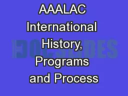 AAALAC International History, Programs and Process