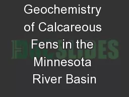 Geochemistry of Calcareous Fens in the Minnesota River Basin