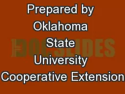 Prepared by Oklahoma State University Cooperative Extension