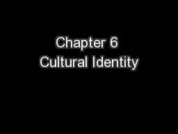 Chapter 6 Cultural Identity