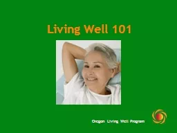 Living Well 101 Oregon Living Well Program