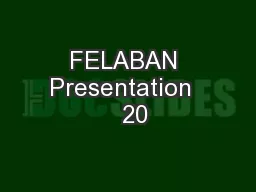 FELABAN Presentation    20
