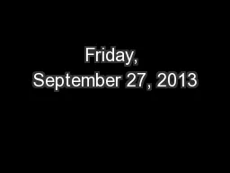 Friday, September 27, 2013