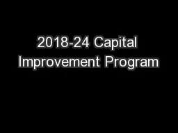 2018-24 Capital Improvement Program