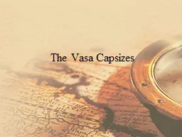 The Vasa Capsizes Managing Innovation