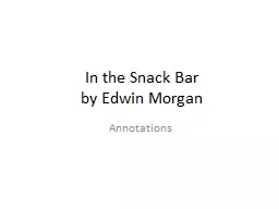 In the Snack Bar  by Edwin Morgan