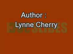 Author :   Lynne Cherry