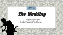 The Wedding  Learning Objectives