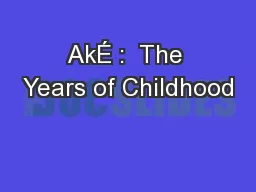 AkÉ :  The Years of Childhood
