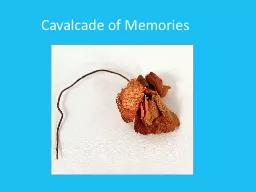 Cavalcade of Memories George H. Mealy Post 118