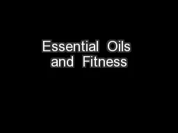 Essential  Oils and  Fitness
