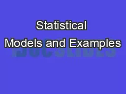 Statistical Models and Examples