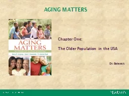 AGING MATTERS Chapter  One