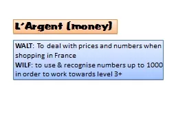 L’Argent  (money) WALT