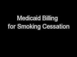 Medicaid Billing for Smoking Cessation