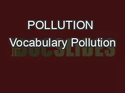 POLLUTION Vocabulary Pollution