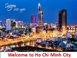 Welcome to Ho Chi Minh City
