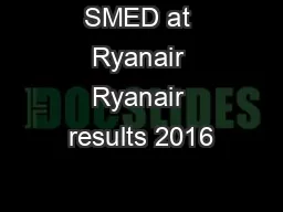 SMED at Ryanair Ryanair results 2016