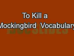 To Kill a  Mockingbird  Vocabulary