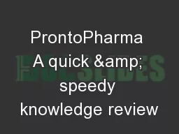 ProntoPharma A quick & speedy knowledge review