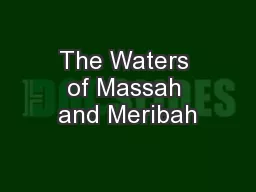 The Waters of Massah and Meribah