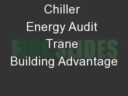 Chiller Energy Audit Trane Building Advantage