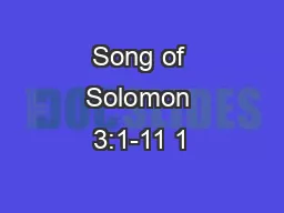 Song of Solomon 3:1-11 1
