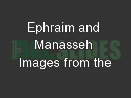 Ephraim and Manasseh Images from the