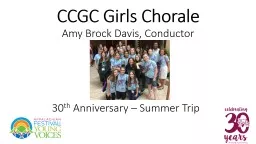 CCGC Girls Chorale Amy Brock Davis, Conductor
