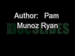 Author:   Pam Munoz Ryan
