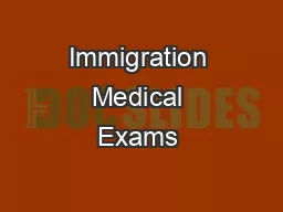 Immigration Medical Exams & Form I-693
