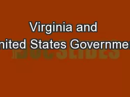 Virginia and United States Government