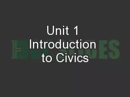 Unit 1 Introduction to Civics