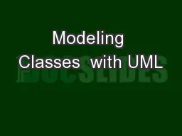 Modeling Classes  with UML