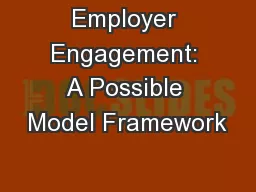 Employer Engagement: A Possible Model Framework