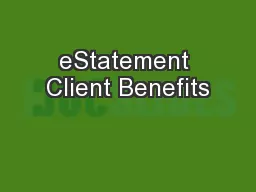 eStatement Client Benefits