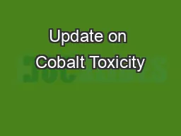 Update on Cobalt Toxicity