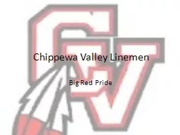 Chippewa Valley Linemen Big Red Pride