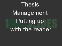 Thesis Management Putting up with the reader