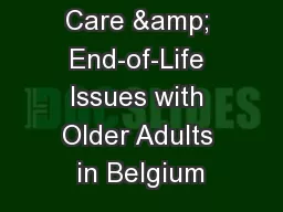 Palliative Care & End-of-Life Issues with Older Adults in Belgium